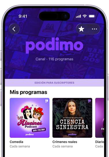 iPhone, parte frontal, la pantalla muestra el canal de Podimo en Apple Podcasts. Un banner de edición para suscriptores aparece sobre la sección Mis Programas con "Las Alucines","Ciencia Siniestra" y un tercer programa parcialmentevisible, clasificados en la categoría Diario